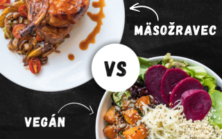 Vegán vs. mäsožravec – možné výhody a nevýhody rastlinnej stravy – 1. časť 